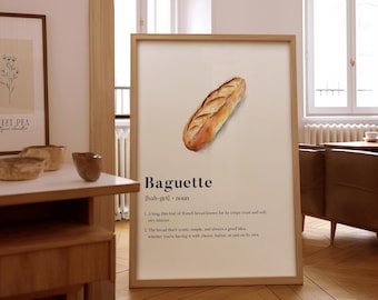 Baguette Definition Print – Gourmet Kitchen Wall Art – Framed or Unframed Poster – Gift for Chefs & Food Lovers