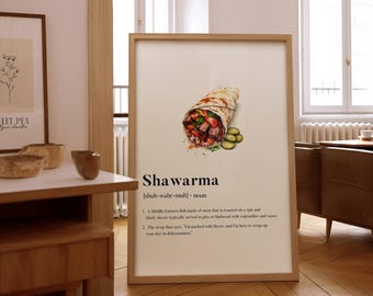 Shawarma Definition Print – Gourmet Kitchen Wall Art – Framed or Unframed Poster – Gift for Chefs & Food Lovers