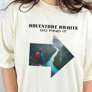 Adventure Awaits Unisex Hiking T-shirt, Wanderlust Tee, Outdoor Exploration Shirt, Nature Lover Top, Adventure Seeker Gift