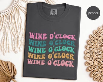 Wine Bachelorette Shirts, It's Wine O' Clock Somewhere Bachelorette T-Shirts, Bride & Bridesmaid Tee, Vino Before Vows Tee, Comfort Colors