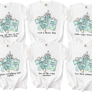 Teacher Team Shirt, First Day of School Shirt, Comfort Colors Back To School Teacher Tee, Most Likely To, Funny Teacher Gift, Matching Shirt