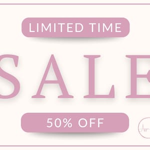 May include: A light pink and white graphic with the word "SALE" in large letters. Above the word "SALE" is the text "LIMITED TIME" and below it is "50% OFF". A small circular logo is in the bottom right corner.