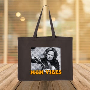 Vibes Mom Life Tote Bag, Mom Beach Bag, Mother&#39;s Day Gift Idea, Mom Birthday Gift, New Mom Tote, Mama Mom Bruh Tote Bag