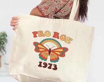 Pro Roe 1973 Tote Bag, Feminist Tote Bag, 1973 Roe v. Wade Tote, Pro Choice Tote, Reproductive Rights Tote, Feminist Tote