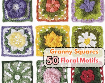 Cuadrados florales de la abuela: 50 patrones de crochet en PDF, motivos botánicos, patrón inglés