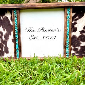 Framed turquoise rock cowhide sign personalized with name/ Western sign/ Cowhide decor wedding gift farmhouse decor western wedding genuine