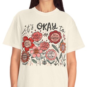 Floral Affirmation T-Shirt: Motivational Self-Care Unisex Tee
