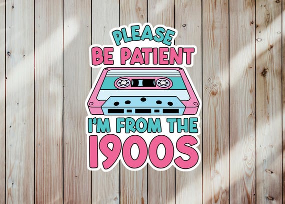 Funny Cassette Tape Sticker or Magnet, Y2K Humor