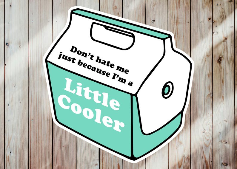 Little Cooler Sticker or Magnet, Funny Cooler Pun Vinyl Decal, Humor Gift image 2