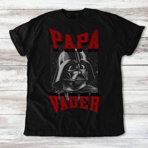 Papa Vader Darth Vader Shirt Starwars Geschenk Sith Shirt Vader Shirt für Starwars Fan, Darth Vader Shirt, Sith Shirt, Skywalker Shirt