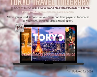 Guía de viaje definitiva de Tokio: itinerario de 6 días, lista de equipaje y consejos para quienes la visitan por primera vez