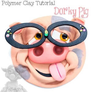 May include: A polymer clay tutorial for making a dorky pig figurine. The pig has a pink face with a large, pink, protruding tongue. The pig is wearing black, round glasses with green and pink rhinestones.