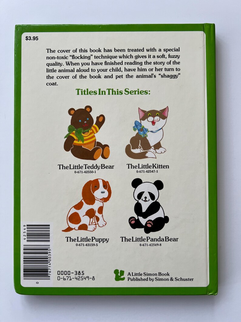 May include: The back cover of a children's book series, featuring illustrations of a teddy bear, kitten, puppy, and panda bear. The book titles are displayed with their corresponding ISBNs. The cover has a green border and text that describes the book's special cover treatment.
