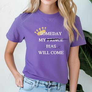 Someday My Bias Will Come Bella and Canvas Adult Tee, K-addict Shirt, Kpopping, Groupe Kpop, enhypen kpop gifted, Kpop Shirting, bts gifted