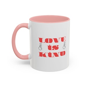 Caneca de café Love is Kind 11oz, Giftful-love-valentine, Giftful-lovely, loving kindness quot, Gentileza, Gentileza, Gentileza, Gentileza