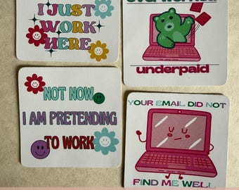 Funny Work Stickers, Sarcastic Office Humor, Laptop Vinyl Decals