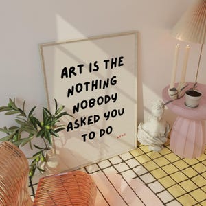 Nobody Asked Typografie Print: Girly Room Decor (digitale download) afbeelding 7