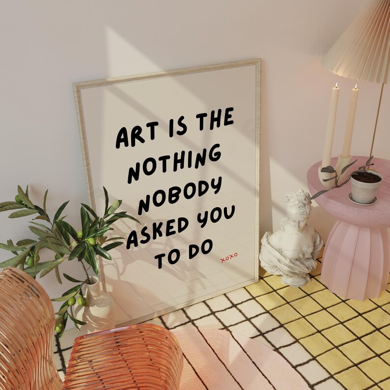 Nobody Asked Typografie Print: Girly Room Decor (digitale download) afbeelding 7