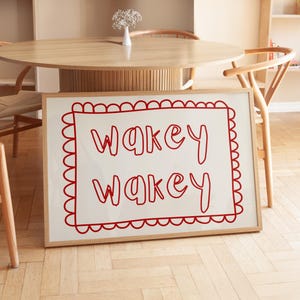 Wakey Wakey Print: Bold Bedroom Wall Art (Digital Download)