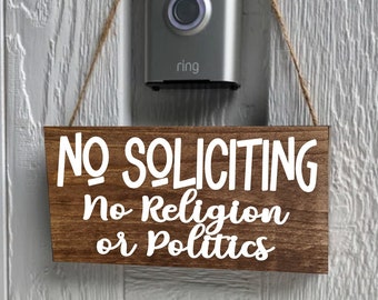 No Soliciting Sign, No Religion or Politics Sign, Wreath Sign, No Soliciting Wood Sign, Do Not Solicit, New Home Gift, Hanging Doorbell Sign