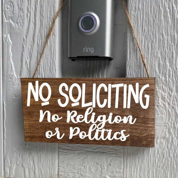 No Soliciting Sign, No Religion or Politics Sign, Wreath Sign, No Soliciting Wood Sign, Do Not Solicit, New Home Gift, Hanging Doorbell Sign