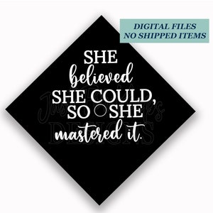 Abschlussfeier Cap Topper Blumenmuster: She Believed She Handled (JPG, PDF)
