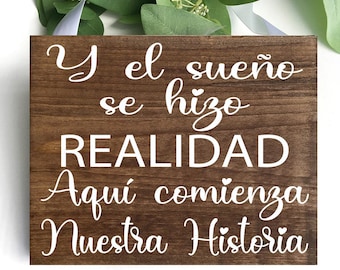 Spanish Wedding Sign: Rustic Wood Decor, Our Story Begins Here
