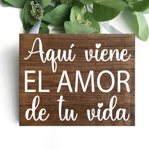 Aquí Viene El Amor De Tu Vida, Sinal de portador de anel de madeira, Sinal de casamento espanhol, Letreros De Boda, Sinal de florista, Signo De Madera, Pajes Boda