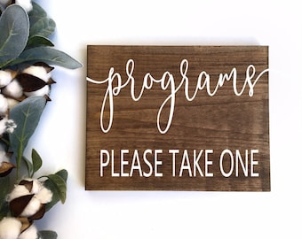 Rustic Wedding Programs Sign: Please Take One