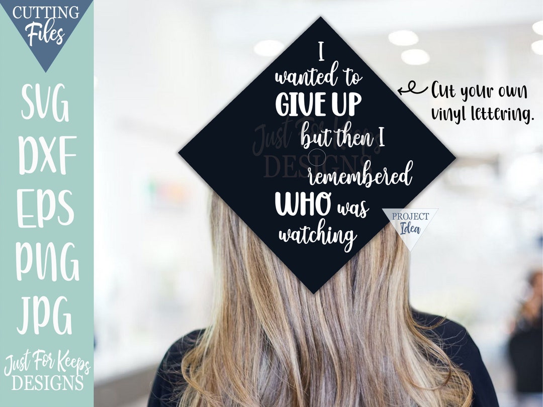 wanted-to-give-up-then-i-remembered-svg-diy-graduation-decal-svg