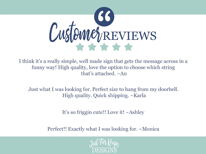 May include: A light blue background with the text "66 Customer REVIEWS" in dark blue. Five white stars are below the text. Four customer reviews are displayed in dark blue text. The text "Just For Keeps DESIGNS" is at the bottom of the image.