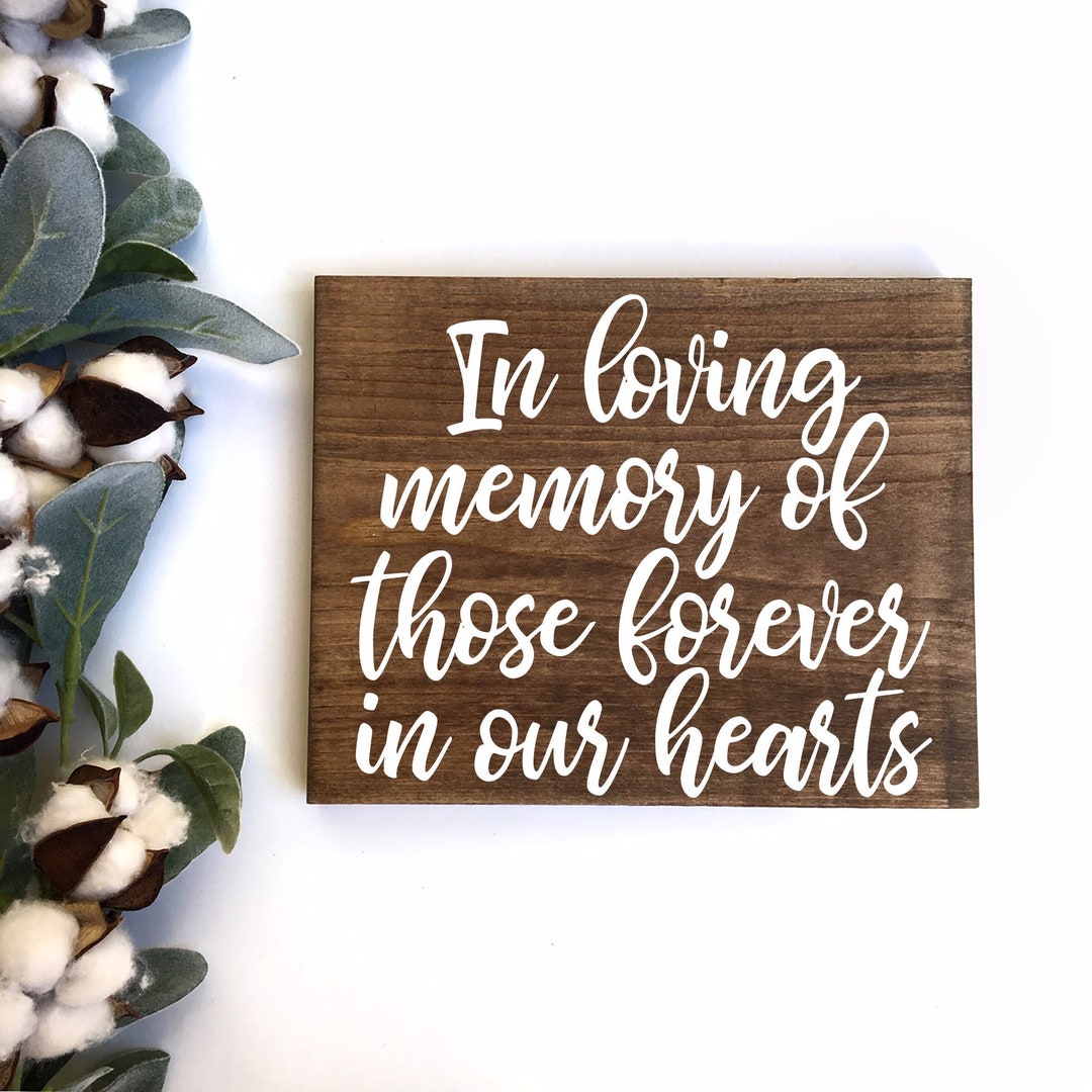Mwmory Sign Memorial Wedding Sign: in Loving Memory Wood Decor - Etsy