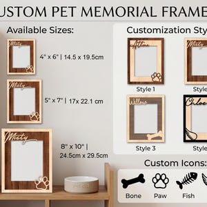 May include: Custom pet memorial frames in various sizes including 4x6, 5x7, and 8x10 inches. The wooden frames feature personalized names and icons like paw prints, bones, fish, or wings. Four distinct customization styles are displayed.