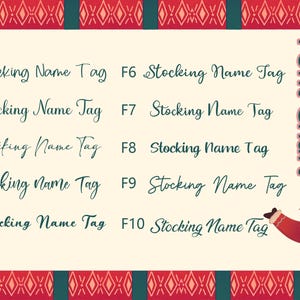 May include: A font chart for stocking name tags. The chart displays ten different font styles, labeled F1 through F10, each showcasing the text "Stocking Name Tag." The background is cream-colored with a festive red and green border and a Santa Claus illustration.