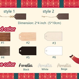 May include: Image showcasing wooden gift tags in various styles and colors. The tags are rectangular with a hole for stringing. Dimensions are 2x4 inches. Color options include dark brown, light wood, black, and white. Text on the image includes "Wood color" and "Name color."
