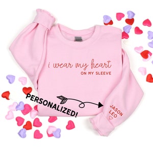 Kids names on the sleeve sweatshirt. Mama Valentine&#39;s Day Shirt. I Wear my Heart on my Sleeve. Personalized kids names Valentines Matching.