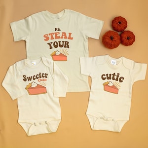 Thanksgiving Shirts for Toddler or Baby. Pumpkin Pie Shirt. Cutie Pie. Here for the Pie. Steal your Pie. Baby Girl, Toddler Boy.  Outfit