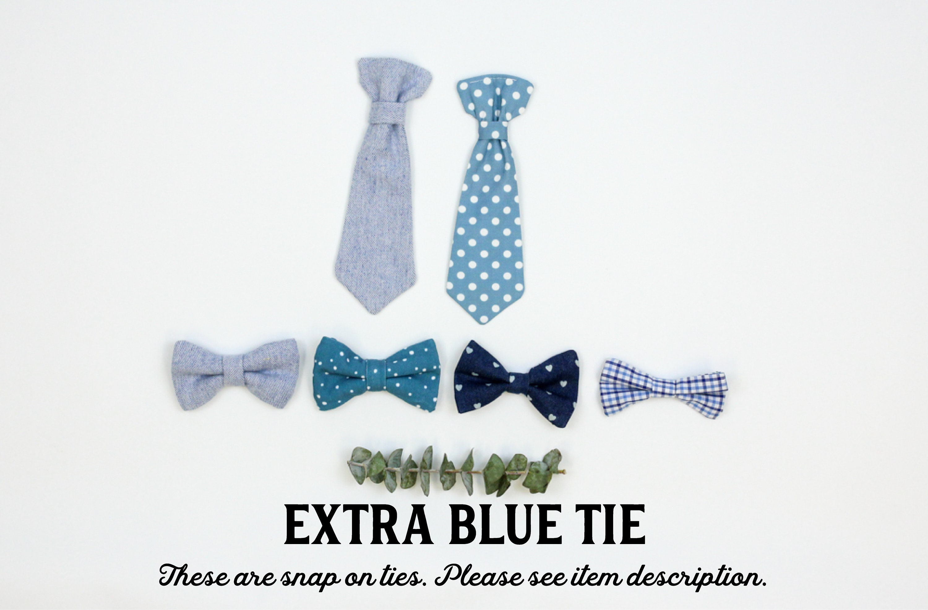 Extra Blue Tie.  Cuddle Sleep Dream snap on tie, not a standalone bow…
