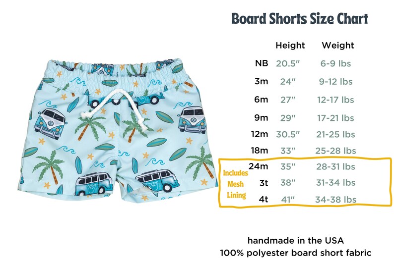 May include: A size chart for board shorts for babies and toddlers. The chart shows the size, height in inches, and weight in pounds. The chart includes sizes from newborn to 4T. The shorts are made of 100% polyester and have a mesh lining. The shorts feature a blue and white print of surfboards and vans.