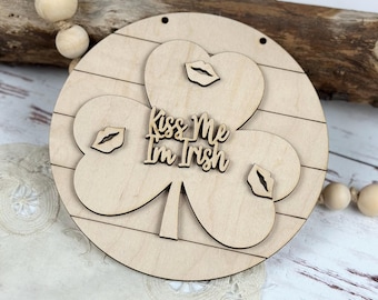 Kiss Me I'm Irish Sign DIY Kit: 5-Inch Unfinished Wood