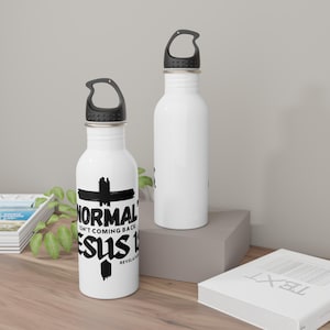 Steel Water Bottle, Christian Motivation, Religious Gift, Faith Accessories, Tumbler, Custom Drinkware, Reusable Bottle, Inspirational Gift