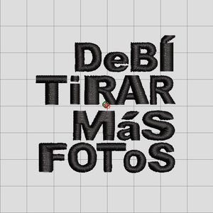 Bad Bunny Embroidery Digital Download - DTMF DeBi TiRaR MaS FoTos, Instant Download, Bad Bunny Design for Embroidery,  One Color, 3 Sizes