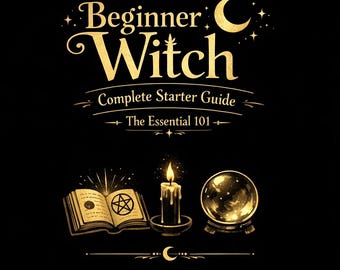 Anfänger Hexe Starter Guide PDF — Zauber, Altar, Mondphasen, Werkzeuge