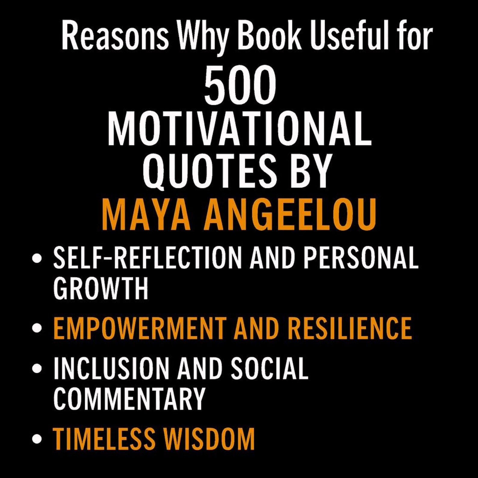 500 Maya Angelou Motivational Quotes Daily Inspiration Book