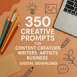 Pode incluir: Vista de cima de um laptop, lápis e um pincel em um fundo bege. O texto diz "350 CREATIVE PROMPTS FOR CONTENT CREATORS WRITERS ARTISTS BUSINESS DIGITAL DOWNLOAD". A imagem tem um tema criativo e artístico.
