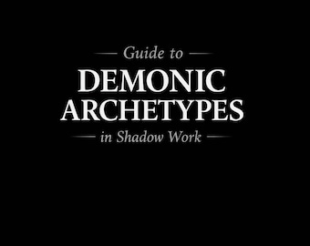Anleitung zur Schattenarbeit — Jungian Demonic Archetypes | Journaling & Integration | PDF herunterladen