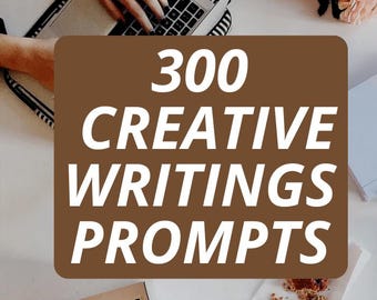 300 Creative Writing Prompts: Story Ideas & Exercises