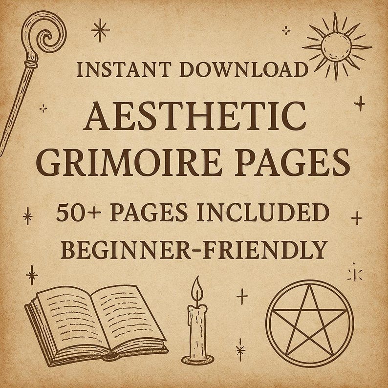 May include: Aesthetic Grimoire Pages digital download with a vintage parchment background. The image includes a staff, sun, open book, candle, and pentagram. Text reads "Instant Download," "50+ Pages Included," and "Beginner-Friendly."