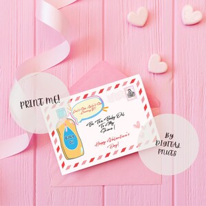 Carte postale imprimable Sois l'huile pour bébé qui me fait briller pour la Saint-Valentin