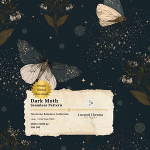 Dark Moth Seamless Pattern, Celestial Floral Digital Paper, Midnight Garden Repeat Design (Digital Download)